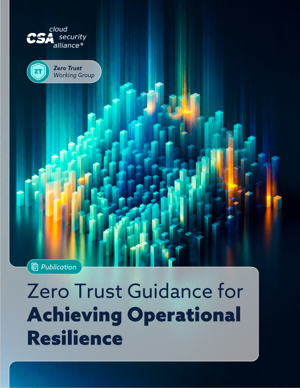 Zero Trust Guidance for Achieving Operational Resilience
